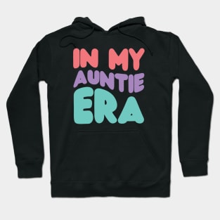 Auntie Era Hoodie